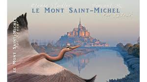 Le Mont Saint-Michel for rêveur
